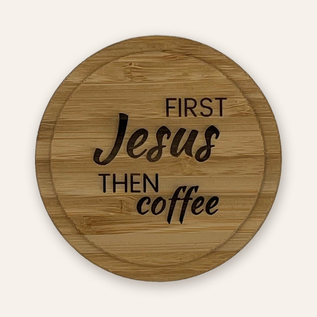 Untersetzer „First Jesus then Coffee“